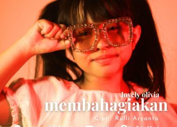 Lovely Olivia Rilis Single ke-12 “Membahagiakan” dengan Pesan Penuh Makna