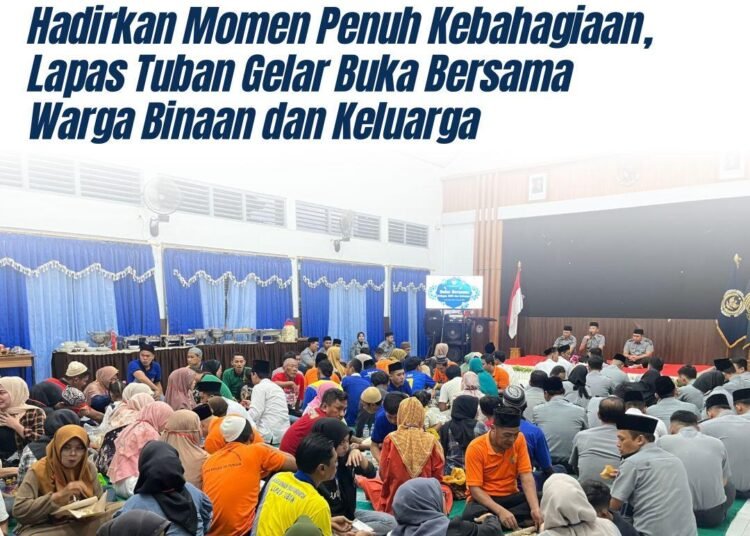 Hadirkan Momen Penuh Kebahagiaan, Lapas Tuban Gelar Buka Bersama Warga Binaan dan Keluarga 46 WhatsApp Image 2025 03 24 at 19.15.07