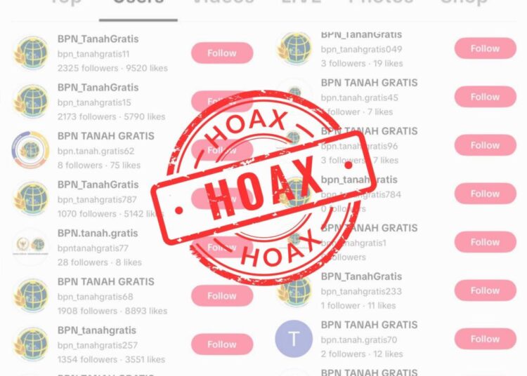 Hoaks “BPN Tanah Gratis” Beredar di TikTok, Kementerian ATR/BPN Imbau Masyarakat Waspada