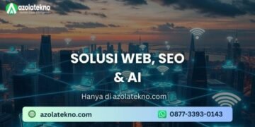 web, seo, dan ai dari azolatekno