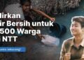 Air Bersih untuk Warga NTT