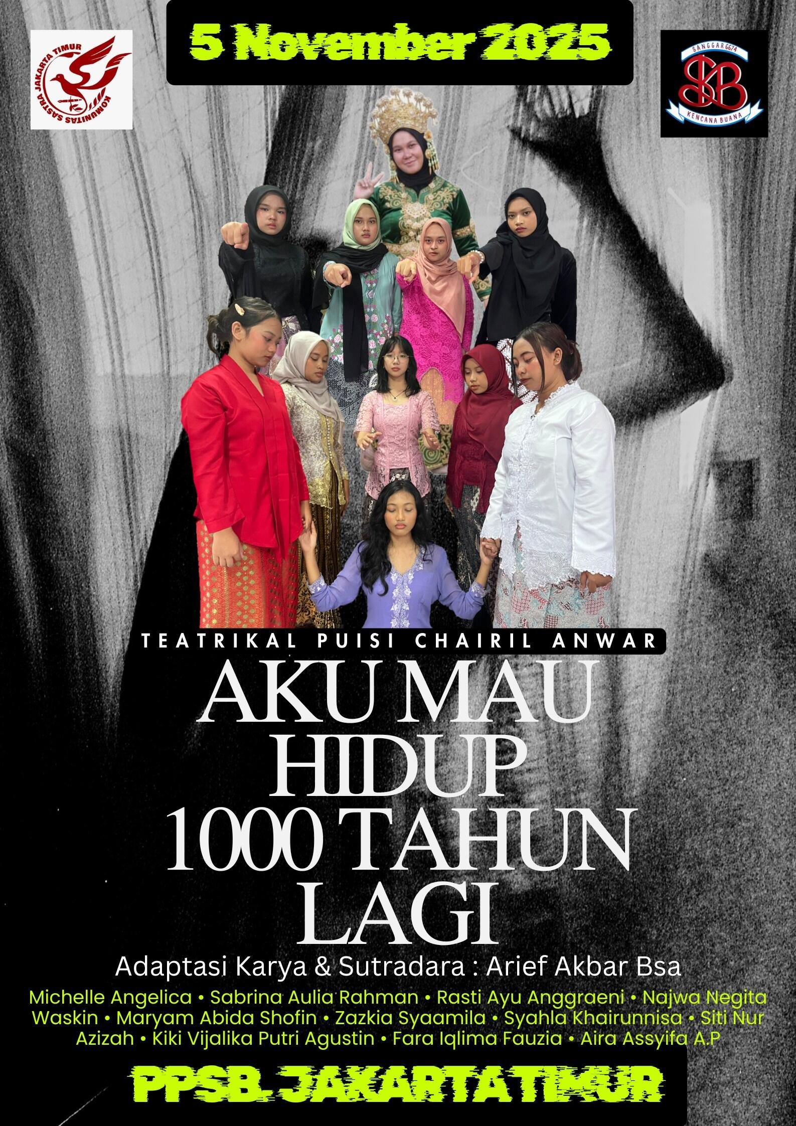 Festival Komunitas Jakarta Timur Sajikan Teatrikal Puisi Chairil Anwar Adaptasi Karya Arief Akbar BSA 47 Poster Teatrikal Puisi