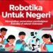 Robotika Untuk Negeri