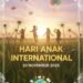 Hari Anak Sedunia 2025