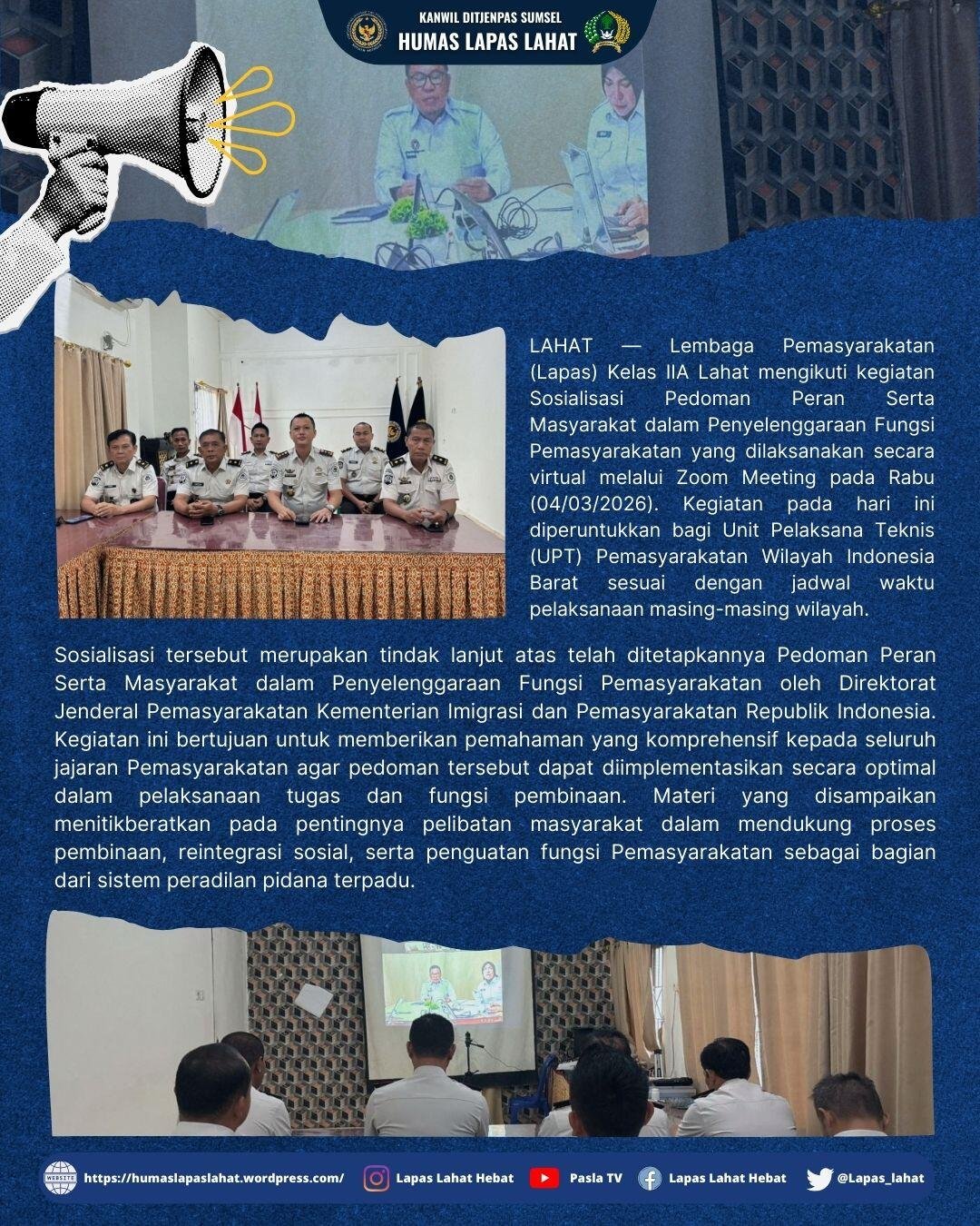 Lapas Kelas IIA Lahat Ikuti Zoom Sosialisasi Pedoman Peran Serta Masyarakat dalam Penyelenggaraan Fungsi Pemasyarakatan Wilayah Indonesia Barat 47 76