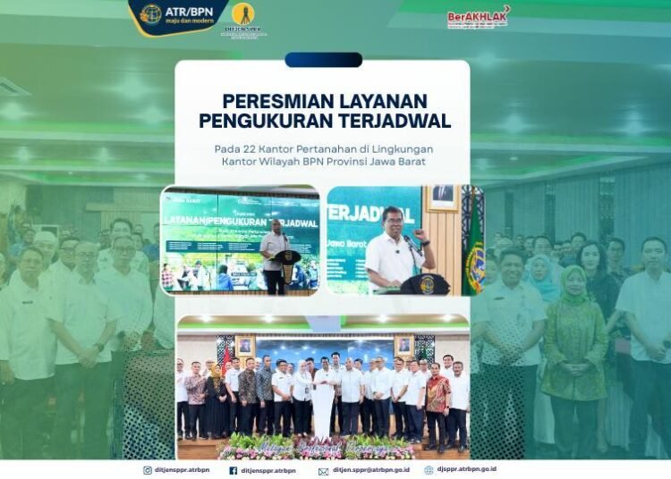 Peresmian Layanan Pengukuran Terjadwal pada 22 Kantor Pertanahan di Lingkungan Kantor Wilayah BPN Provinsi Jawa Barat