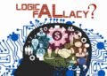 Masalah Tidak Menjadi Kecil Hanya Karena Ada yang Lebih Besar: Analisis Kesalahan Logika dalam Menilai Urgensi Masalah 50 logical fallacy