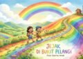 Petualangan Alam dan Masa Kecil Hangat dalam “Jejak di Bukit Pelangi” 51 Ilustrasi petualangan Puisi “Jejak di Bukit Pelangi” (Sumber: Gambar Generatif AI)