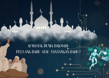 AI Masuk Dunia Dakwah: Peluang Baru atau Tantangan Baru? 55 Teks paragraf Anda 1