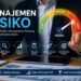 Penerapan Manajemen Risiko dalam Meningkatkan Kinerja Perusahaan 55 8B092EEC 64F9 4503 B8B4 911F12724FFD