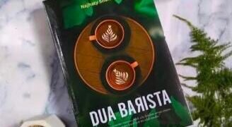 Novel Dua Barista karya Najhaty Sharma