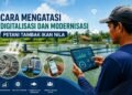 Analisis Cara Mengatasi Digitalisasi dan Modernisasi Petani Tambak Ikan Nila 47 1000401805