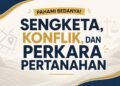 Jangan Sampai Keliru! Kenali Perbedaan Sengketa, Konflik, dan Perkara Pertanahan 48 Sengketa Konflik Perkara 300KB
