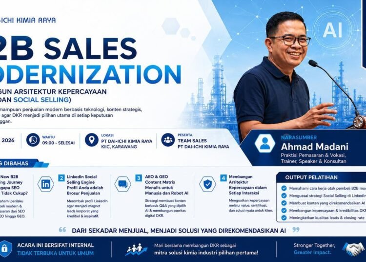Dorong Transformasi Penjualan PT Dai-ichi Kimia Raya melalui Pelatihan B2B Sales Modernization 46 In House Training B2B Sales Modernization untuk tim sales PT Dai-Ichi Kimia Raya — Ahmad Madani