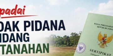 Waspadai Tindak Pidana di Bidang Pertanahan 28 cover 300KB