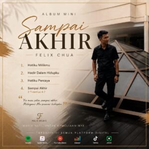 Felix Chua Terus Berkarya dalam Musik Rohani 48 Felix Chua, pencipta lagu asal Kota Belud, Sabah, Malaysia, terus berkarya melalui musik rohani dan membagikan pesan positif kepada para pendengar. (Sumber: Dokumentasi Pribadi)