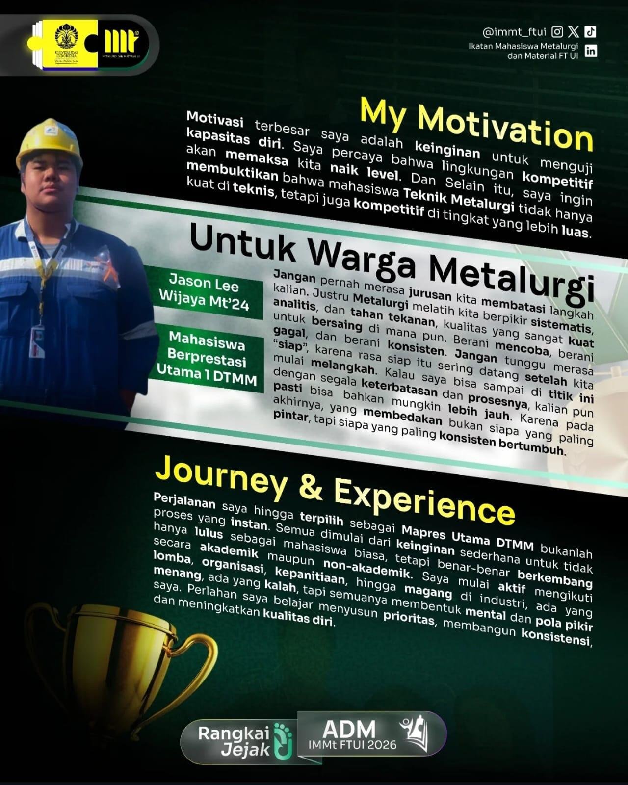 Mengukir Lebih dari 38 Prestasi melalui Riset dan Inovasi di Bidang Metalurgi dan Material, Jason Dinobatkan sebagai Mahasiswa Berprestasi Utama DTMM dan FTUI 47 Mapres Utama DTMM Jason Lee Wijaya (Sumber: IMMt FTUI 2026)