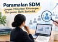 Jangan Menunggu Kekurangan Karyawan Baru Bertindak 48 Perencanaan sumber daya manusia membantu perusahaan mengantisipasi kebutuhan tenaga kerja dan mempersiapkan kompetensi karyawan untuk menghadapi tantangan bisnis pada masa depan. (Sumber: Generated AI).