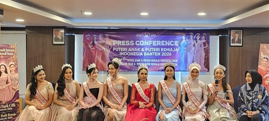 Puteri Anak dan Puteri Remaja Banten 2026 Siap Harumkan Nama Daerah di Kancah Nasional 47 Target 4 Mahkota, 8 Finalis Puteri Anak & Puteri Remaja Banten 2026 Siap Unjuk Gigi di Ajang Nasional